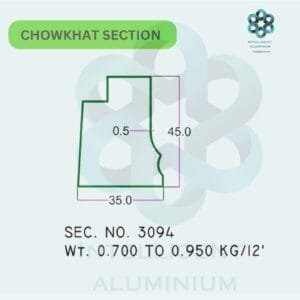 Aluminium Chowkhat Section Manufacturer ► Architectural Aluminium Extrusion